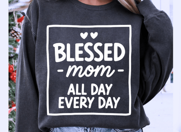 Blessed Mom SVG: A Perfect Graphic Design Asset for T-Shirt Designs and Handmade Creations