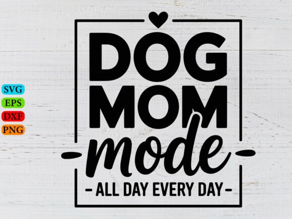 Dog Mom SVG Graphic Design Asset for T-Shirt Designs and Content Publishing