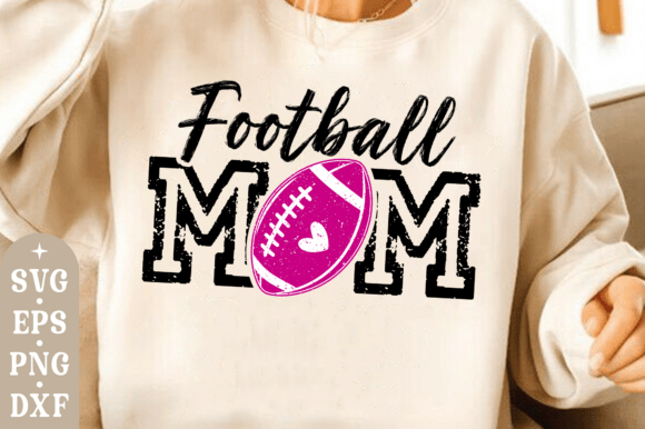 Football Mom Svg – A Versatile Graphic Design Asset for T-Shirt Designs and More