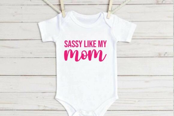 Sassy Like My Mom SVG – A Versatile Graphic Design Asset for T-Shirt Designs