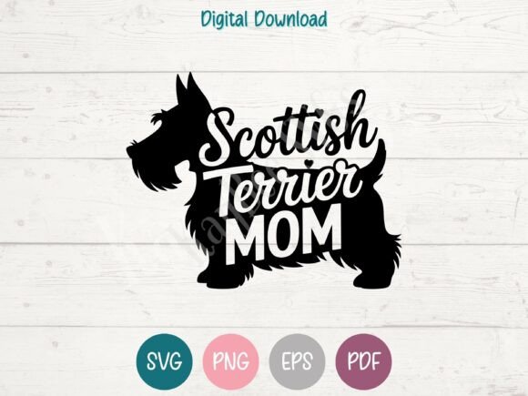 Scottish Terrier Mom SVG PNG EPS PDF for T-Shirt Designs