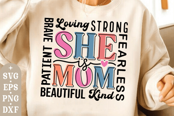 She is Mom SVG – A Thoughtful Embroidery Design for Heartfelt Projects