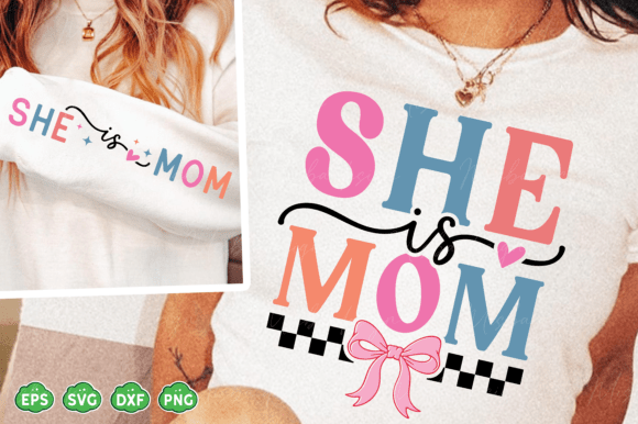 She Is Mom SVG PNG for Real Embroidery Projects